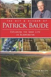 Book cover of The Wit and Wisdom of Patrick Baude by Patrick Baude