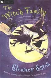 Book cover of The Witch Family by Eleanor Estes