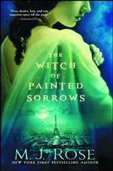 Book cover of The Witch of Painted Sorrows by M. J. Rose