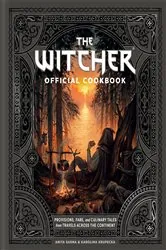 Book cover of The Witcher Official Cookbook by Anita Sarna
