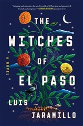 Book cover of The Witches of El Paso by Luis Jaramillo