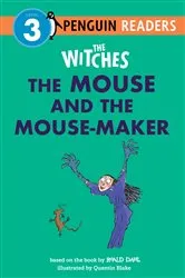 Book cover of The Witches: The Mouse and the Mouse-Maker by Roald Dahl