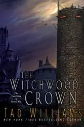 Book cover of The Witchwood Crown by Tad Williams