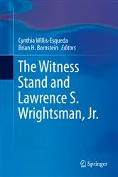 Book cover of The Witness Stand and Lawrence S. Wrightsman, Jr. by Cynthia Willis-Esqueda