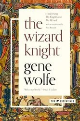 Book cover of The Wizard Knight by Gene Wolfe