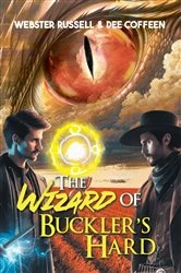 Book cover of The Wizard of Buckler's Hard by Webster Russell