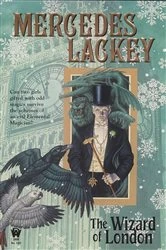 Book cover of The Wizard of London by Mercedes Lackey