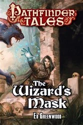 Book cover of The Wizard's Mask by Ed Greenwood