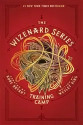 Book cover of The Wizenard Series: Training Camp by Kobe Bryant