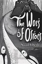 Book cover of The Woes of Osroes (3rd ed.) by Sa'ad Ojeili