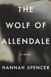 Book cover of The Wolf of Allendale by Hannah Spencer