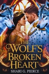 Book cover of The Wolf's Broken Heart by Shari G. Pierce