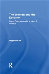 Book cover of The Woman and the Dynamo by Stephen Cox