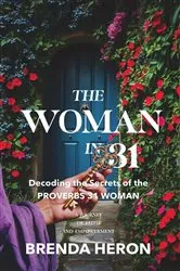 Book cover of The Woman in 31 by Brenda Heron