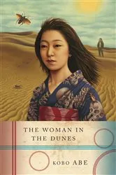 Book cover of The Woman in the Dunes by Kobo Abe