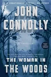Book cover of The Woman in the Woods by John Connolly