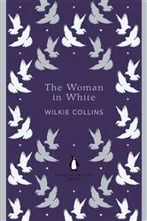 Book cover of The Woman in White by Wilkie Collins