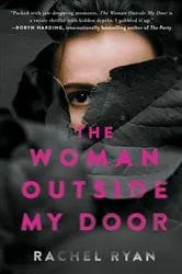 Book cover of The Woman Outside My Door by Rachel Ryan