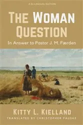 Book cover of The Woman Question by Kitty L. Kielland