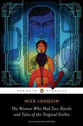 Book cover of The Woman Who Had Two Navels and Tales of the Tropical Gothic by Nick Joaquin