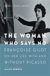 Book cover of The Woman Who Says No by Malte Herwig