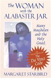 Book cover of The Woman with the Alabaster Jar by Margaret Starbird