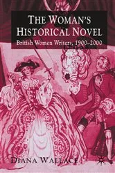 Book cover of The Woman's Historical Novel by D. Wallace