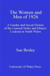 Book cover of The Women and Men of 1926 by Sue Bruley