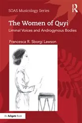 Book cover of The Women of Quyi by Francesca R. Sborgi Lawson