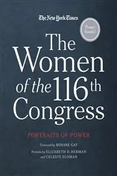Book cover of The Women of the 116th Congress by The New York Times