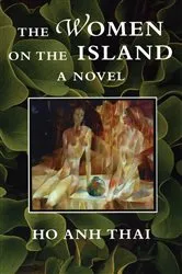 Book cover of The Women on the Island by Ho Ahn Thai