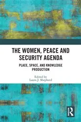 Book cover of The Women, Peace and Security Agenda by Laura J. Shepherd