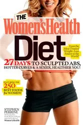 Book cover of The Women's Health Diet by Stephen Perrine