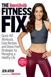 Book cover of The Women's Health Fitness Fix by Jen Ator