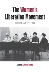 Book cover of The Women's Liberation Movement by Kristina Schulz