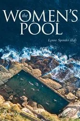 Book cover of The Women's Pool by Lynne Spender