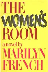 Book cover of The Women's Room by Marilyn French