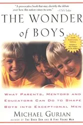 Book cover of The Wonder of Boys by Michael Gurian