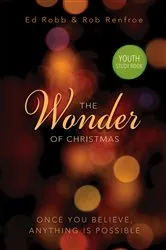 Book cover of The Wonder of Christmas Youth Study Book by Ed Robb