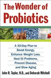 Book cover of The Wonder of Probiotics by Unknown
