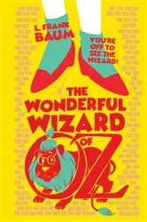 Book cover of The Wonderful Wizard of Oz by L. Frank Baum