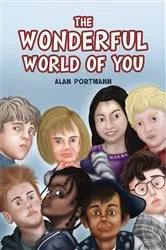 Book cover of The Wonderful World of You by Alan Portmann
