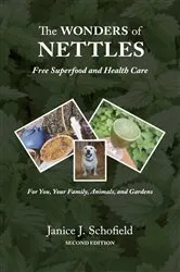 Book cover of The Wonders of Nettles (2nd ed.) by Schofield, Janice, J.