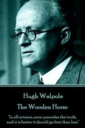 Book cover of The Wooden Horse by Hugh Walpole