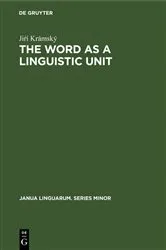 Book cover of The word as a linguistic unit by Jiŕí Krámský