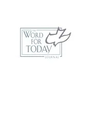 Book cover of The Word for Today Journal by Chuck Smith
