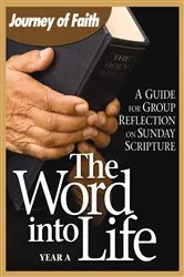 Book cover of The Word Into Life, Year A by Redemptorist Pastoral Publication
