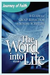 Book cover of The Word Into Life, Year C by Redemptorist Pastoral Publication