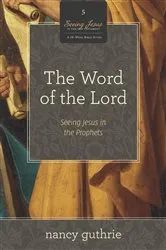 Book cover of The Word of the Lord (A 10-week Bible Study) by Unknown