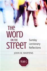 Book cover of The Word on the Street, Year C by John W. Martens